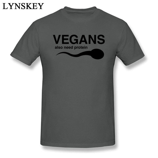 Unisex Vegans Also Need Protein T-Shirt